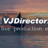 VJDirector2 Ultimate v2.8.1997.0 Live Download